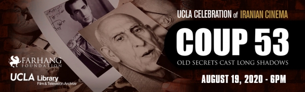 Coup 53 - UCLA Celebration of Iranian Cinema