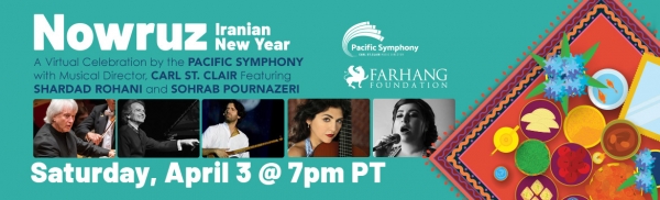 Nowruz - Iranian New Year - Pacific Symphony