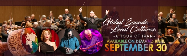 A TOUR OF IRAN - Symphony Concert and Cultural Festival