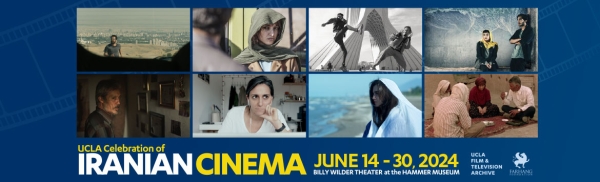 UCLA Celebration of Iranian Cinema 2024
