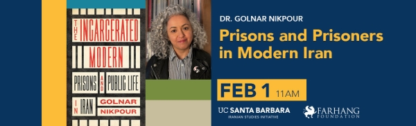 Prisons and Prisoners in Modern Iran - Golnar Nikpour