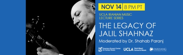 The Legacy of Jalil Shahnaz