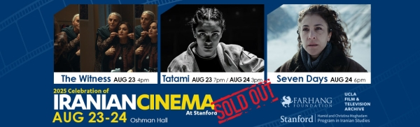 2025 Celebration of Iranian Cinema at Stanford